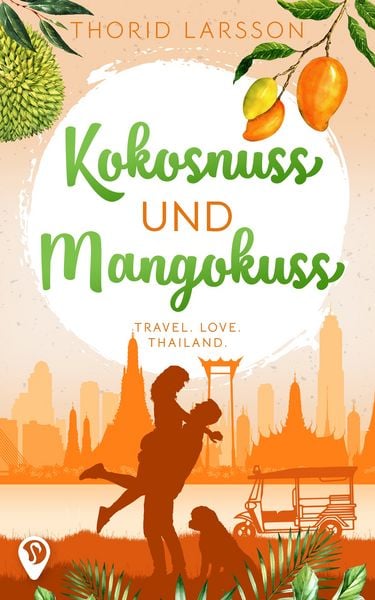 Kokosnuss und Mangokuss, Taschenbuch von Thorid Larsson, Nova MD, 9783989423824