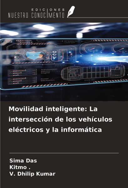 Produktbild: Movilidad inteligente: La intersecci&oacute;n de los veh&iacute;culos el&eacute;ctricos y la inform&aacute;tica