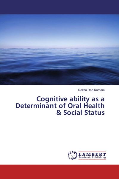 Produktbild: Cognitive ability as a Determinant of Oral Health & Social Status