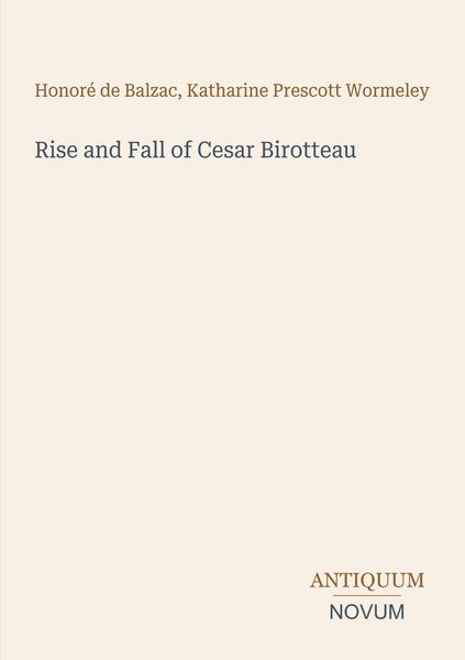 Produktbild: Rise and Fall of Cesar Birotteau