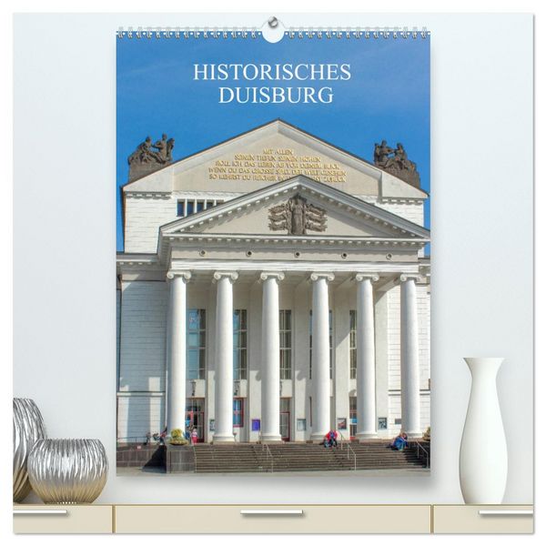 Historisches Duisburg (hochwertiger Premium Wandkalender 2026 DIN A2 hoch), Kunstdruck in Hochglanz
