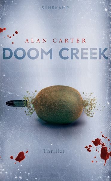 Produktbild: Doom Creek - Thriller (Neuseeland-Thriller 2)