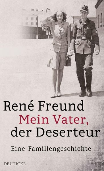 Produktbild: Mein Vater, der Deserteur