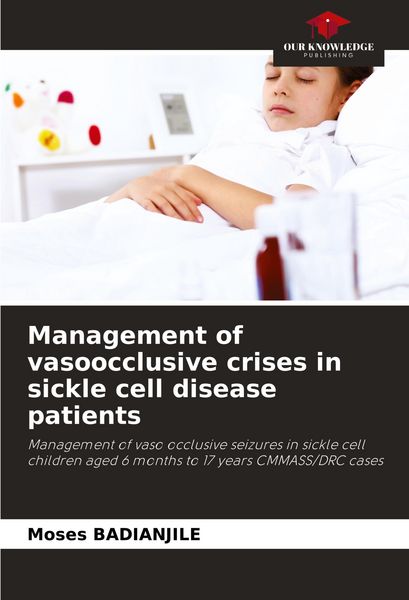 Produktbild: Management of vasoocclusive crises in sickle cell disease patients
