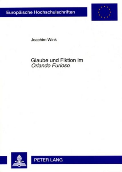 Produktbild: Glaube und Fiktion im &laquo;Orlando Furioso&raquo;