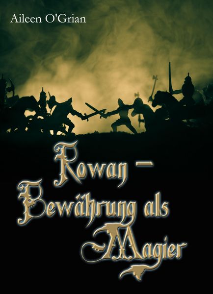 Produktbild: Rowan - Bew&auml;hrung als Magier