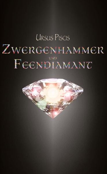 Produktbild: Zwergenhammer und Feendiamant