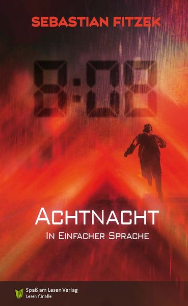 AchtNacht, Taschenbuch von Sebastian Fitzek, Spaß am Lesen, 9783948856144