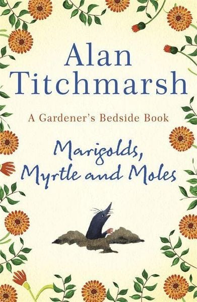 Produktbild: Marigolds, Myrtle and Moles