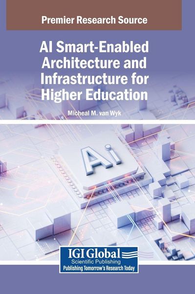 Produktbild: AI Smart-Enabled Architecture and Infrastructure for Higher Education