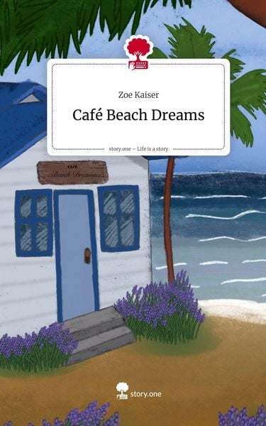 Produktbild: Caf&eacute; Beach Dreams. Life is a Story - story.one