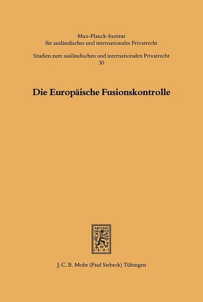 Produktbild: Die Europ&auml;ische Fusionskontrolle