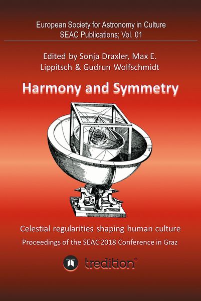 Produktbild: Harmony and Symmetry. Celestial regularities shaping human culture.