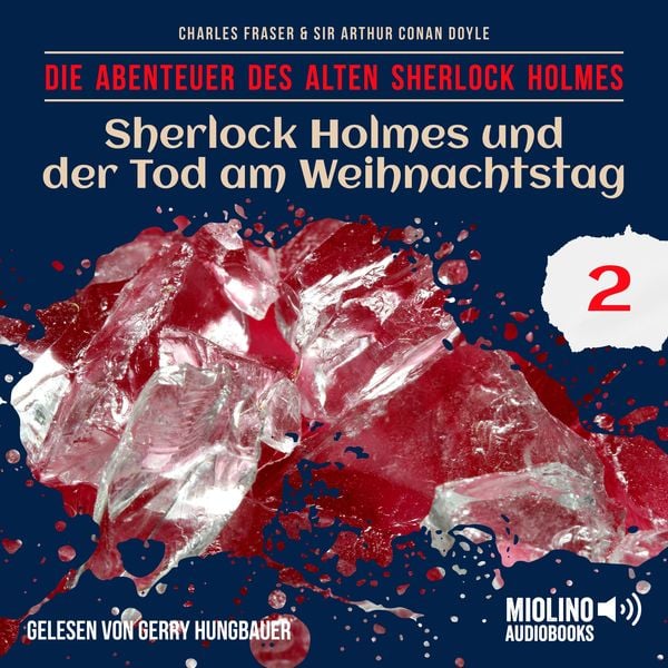 Produktbild: Sherlock Holmes und der Tod am Weihnachtstag (Die Abenteuer des alten Sherlock Holmes, Folge 2)