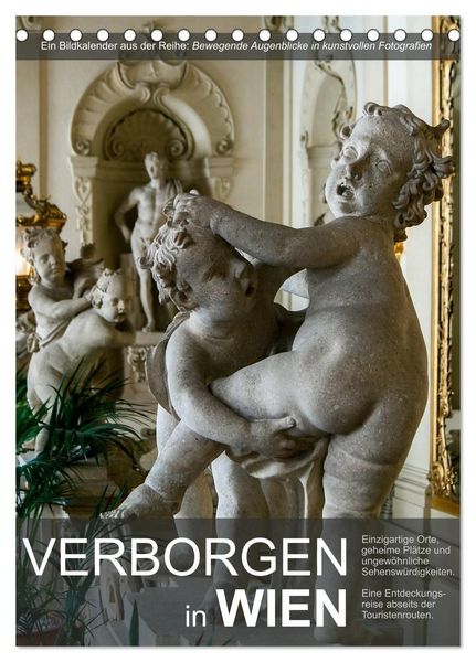 Produktbild: Verborgen in Wien (Tischkalender 2027 DIN A5 hoch), CALVENDO Monatskalender