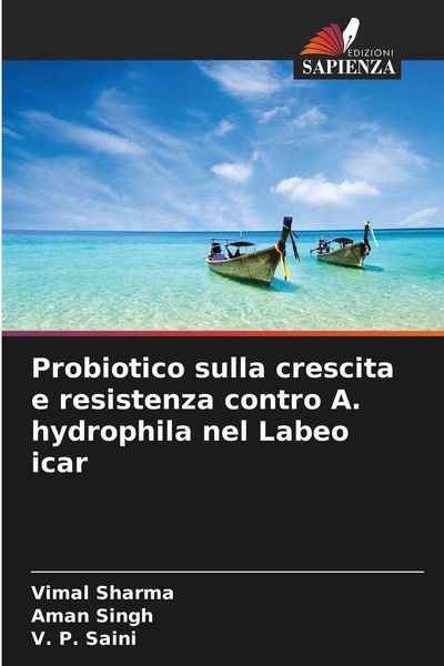 Produktbild: Probiotico sulla crescita e resistenza contro A. hydrophila nel Labeo icar
