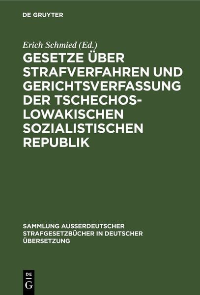 Produktbild: Gesetze &uuml;ber Strafverfahren und Gerichtsverfassung der Tschechoslowakischen Sozialistischen Republik