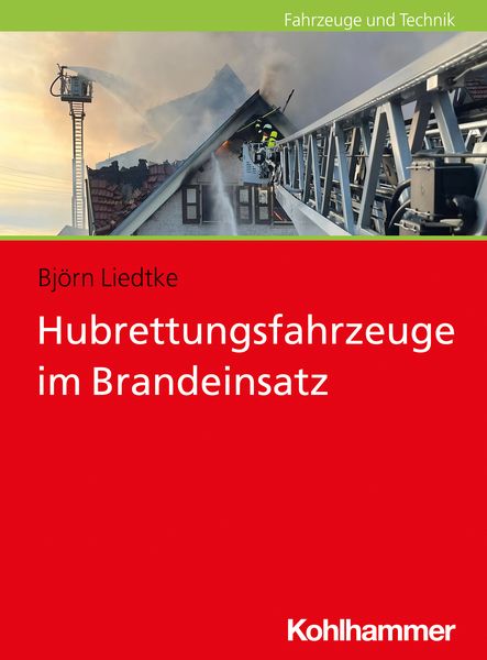 Produktbild: Hubrettungsfahrzeuge im Brandeinsatz