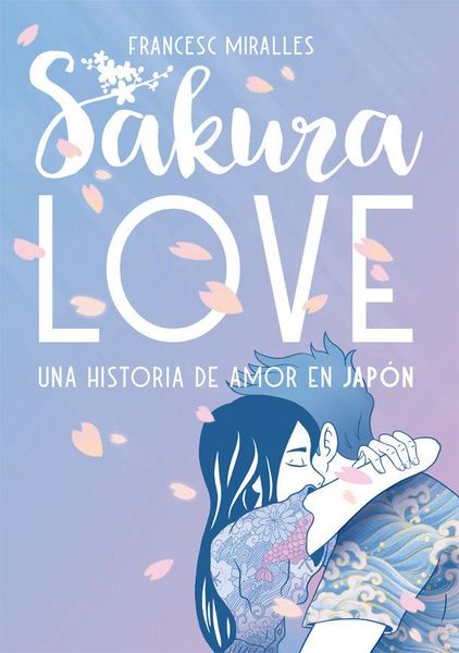 Produktbild: Sakura love : una historia de amor en Jap&oacute;n