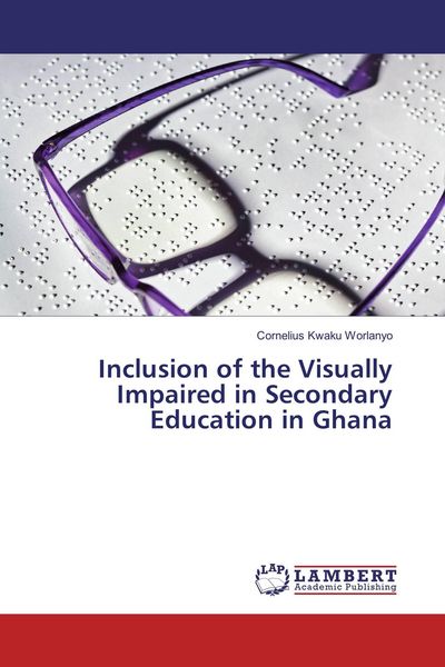 Produktbild: Inclusion of the Visually Impaired in Secondary Education in Ghana