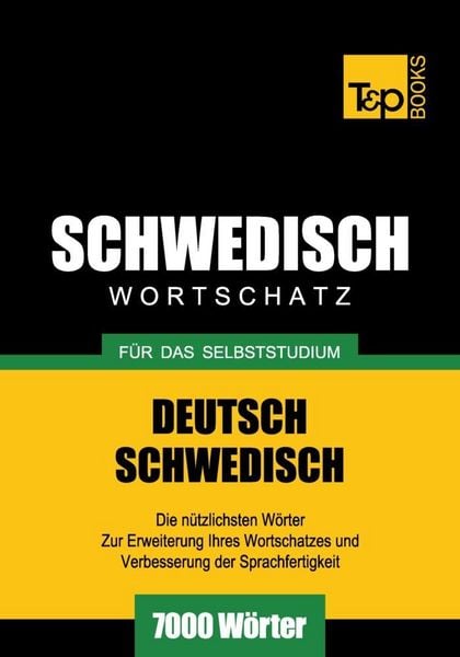 Produktbild: Wortschatz Deutsch-Schwedisch f&uuml;r das Selbststudium - 7000 W&ouml;rter