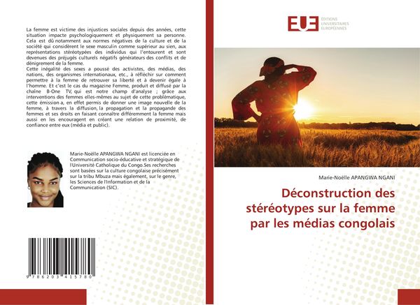 Produktbild: D&eacute;construction des st&eacute;r&eacute;otypes sur la femme par les m&eacute;dias congolais