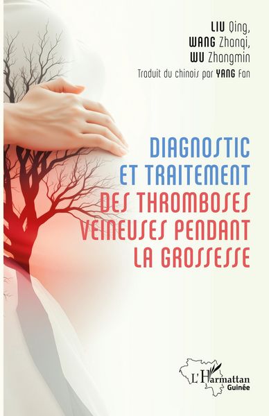 Produktbild: Diagnostic et traitement des tromboses veineuses pendant la grossesse