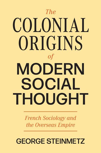 Produktbild: The Colonial Origins of Modern Social Thought