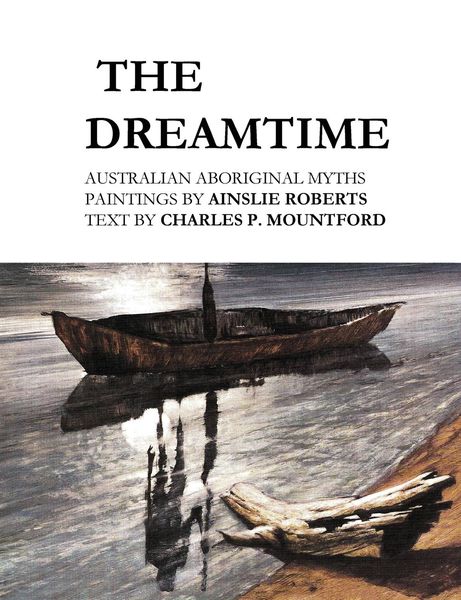 Produktbild: The Dreamtime: Australian Aboriginal Myths