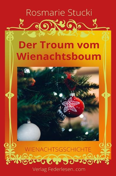 Produktbild: Der Troum vom Wienachtsboum