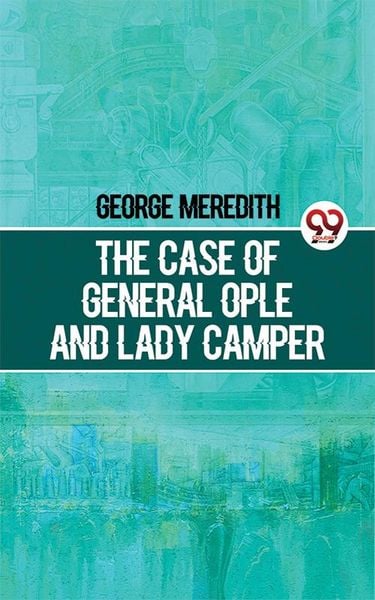 Produktbild: The Case Of General Ople And Lady Camper