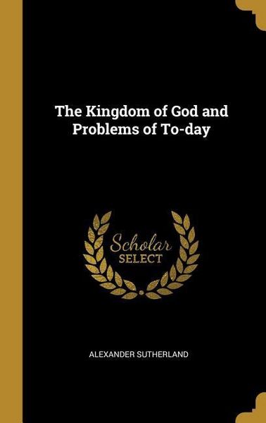 Produktbild: The Kingdom of God and Problems of To-day