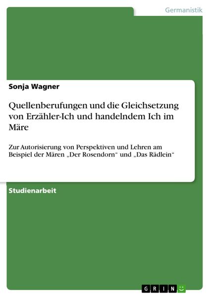 Produktbild: Quellenberufungen und die Gleichsetzung von Erz&auml;hler-Ich und handelndem Ich im M&auml;re