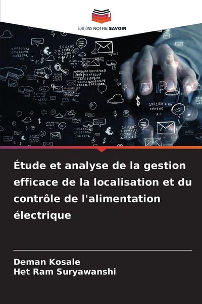 Produktbild: &Eacute;tude et analyse de la gestion efficace de la localisation et du contr&ocirc;le de l'alimentation &eacute;lectrique