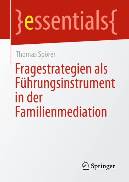 Produktbild: Fragestrategien als F&uuml;hrungsinstrument in der Familienmediation