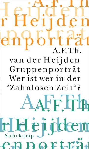 Produktbild: Gruppenportr&auml;t &minus; Wer ist wer in der "Zahnlosen Zeit"?