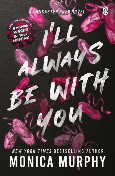 I'll Always Be With You, Taschenbuch von Monica Murphy, Penguin Books Ltd, 978-1-4059-5739-7