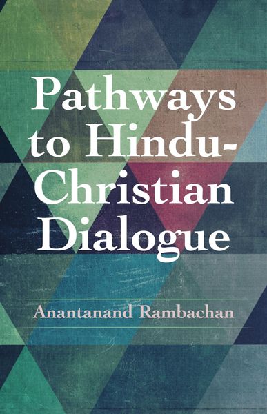 Produktbild: Pathways to Hindu-Christian Dialogue