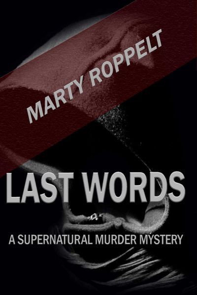 Produktbild: Last Words: A Supernatural Murder Mystery
