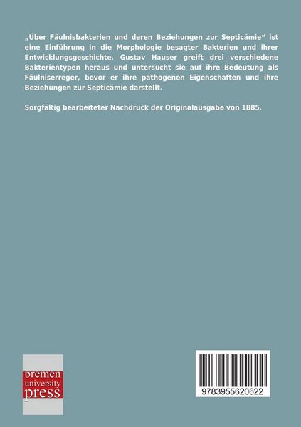 Produktbild: &Uuml;ber F&auml;ulnisbakterien und deren Beziehungen zur Septic&auml;mie