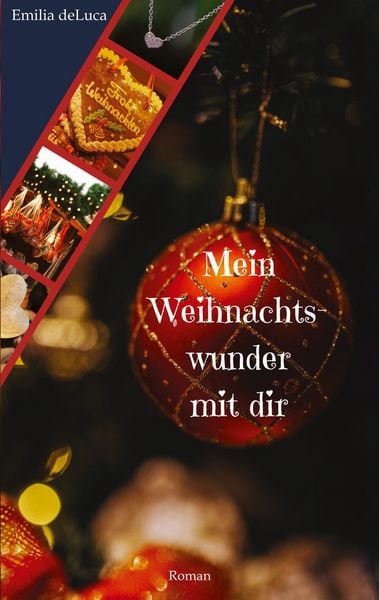 Mein Weihnachtswunder mit dir, Taschenbuch von Emilia deLuca, Tredition, 9783384712653