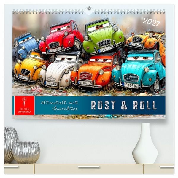 Produktbild: Rost & Roll - Altmetall mit Charakter (hochwertiger Premium Wandkalender 2027 DIN A2 quer), Kunstdruck in Hochglanz