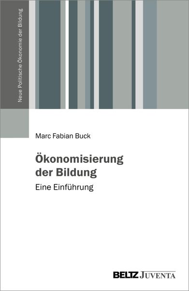 Produktbild: &Ouml;konomisierung der Bildung