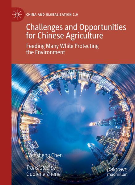Produktbild: Challenges and Opportunities for Chinese Agriculture