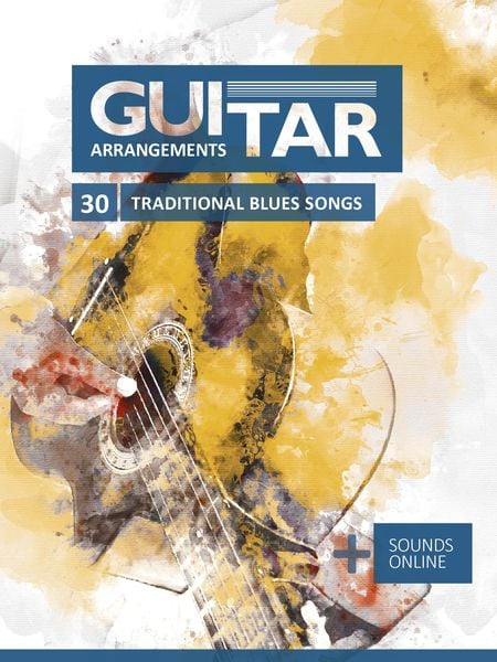 Produktbild: Guitar Arrangements - 30 traditional Blues songs