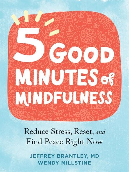 Produktbild: Five Good Minutes of Mindfulness