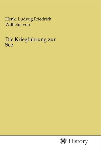 Produktbild: Die Kriegf&uuml;hrung zur See