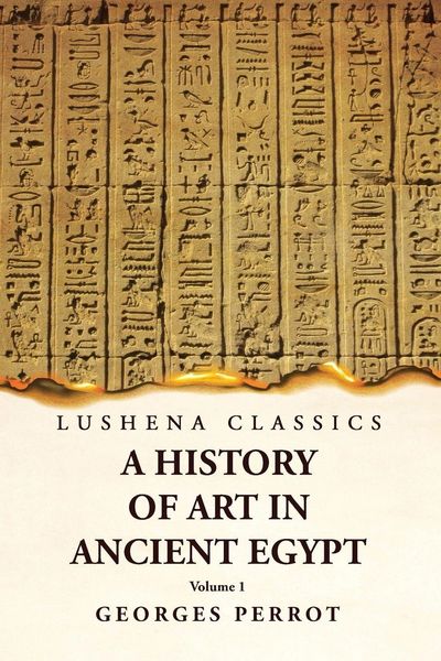 Produktbild: A History of Art in Ancient Egypt Volume 1
