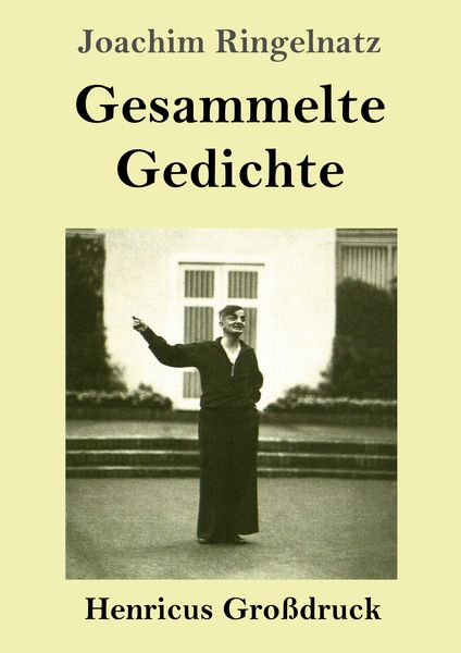 Produktbild: Gesammelte Gedichte (Gro&szlig;druck)