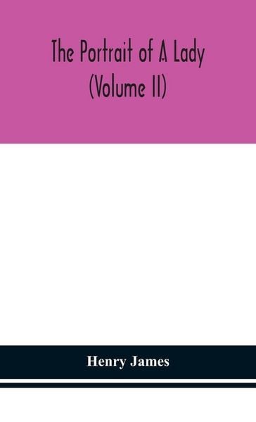 Produktbild: The Portrait Of A Lady (Volume Ii)